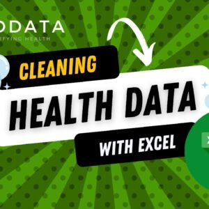 Cleaning & Processing Healthcare Data in Excel