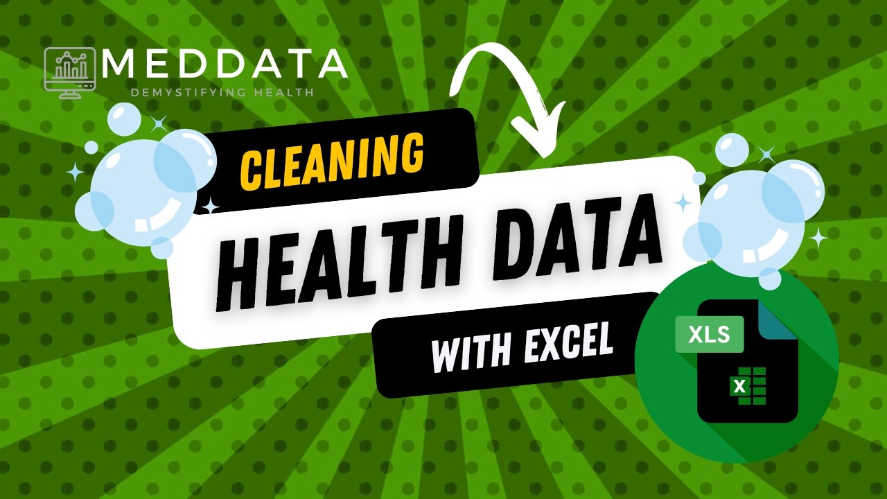 Cleaning & Processing Healthcare Data in Excel