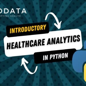 Python for Healthcare Analytics